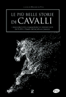 Copertina de PIÙ BELLE STORIE V.E. DI CAVALLI (LE)