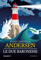 Copertina de DUE BARONESSE, LE