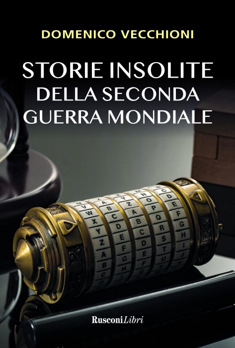 Copertina de STORIE INSOLITE DELLA SECONDA GUERRA MONDIALE