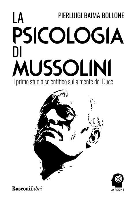 Copertina de PSICOLOGIA DI MUSSOLINI,LA