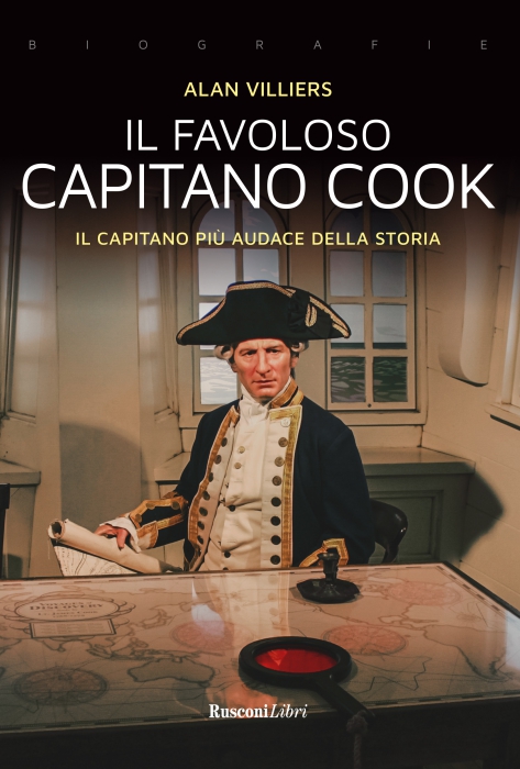 Copertina de FAVOLOSO CAPITANO COOK, IL - IL CAPITANO PIU' AUDACE DELLA STORIA