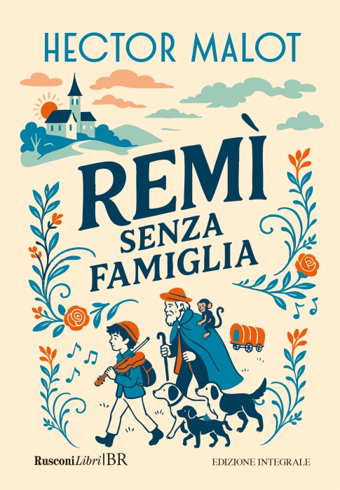 Copertina de REMI. SENZA FAMIGLIA - ED. INTEGRALE