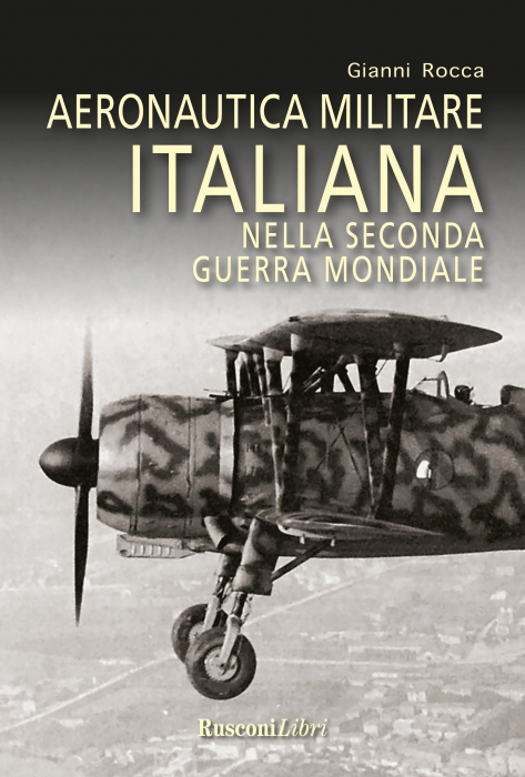 Copertina de AERONAUTICA MILITARE ITALIANA NELLASECONDA GUERRA MONDIALE