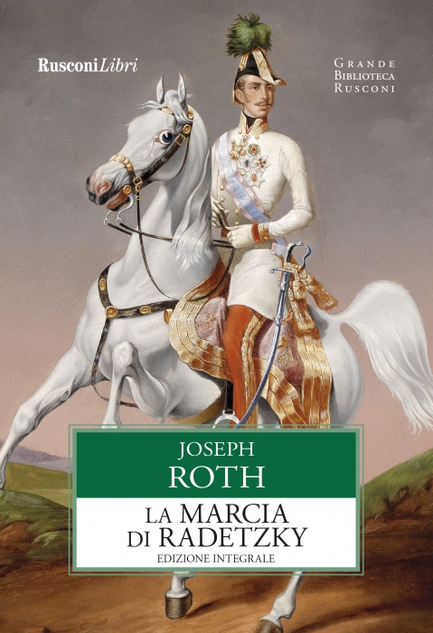 Copertina de MARCIA DI RADETZKY, LA - ED. INTEGRALE