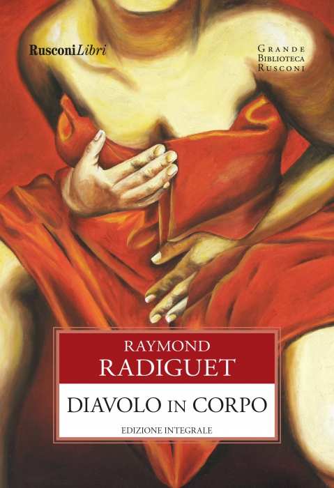 Copertina de DIAVOLO IN CORPO, IL - ED. INTEGRALE