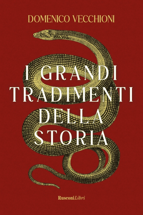 Copertina de TRADITORI! I PIU' GRANDI TRADIMENTIDELLA STORIA