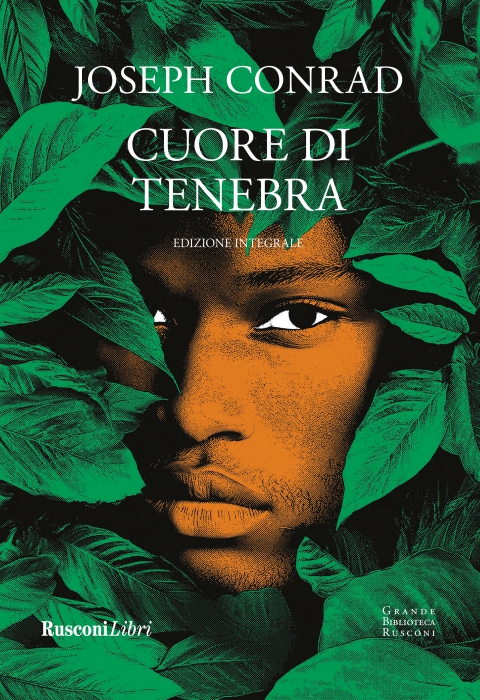 CUORE DI TENEBRA - ED. INTEGRALE - Rusconi Libri