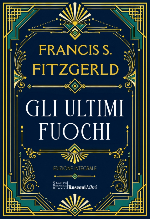 Copertina de ULTIMI FUOCHI, GLI - ED. INTEGRALE