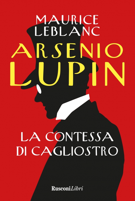 Copertina de ARSENIO LUPIN . LA CONTESSA DI CAGLIOSTRO