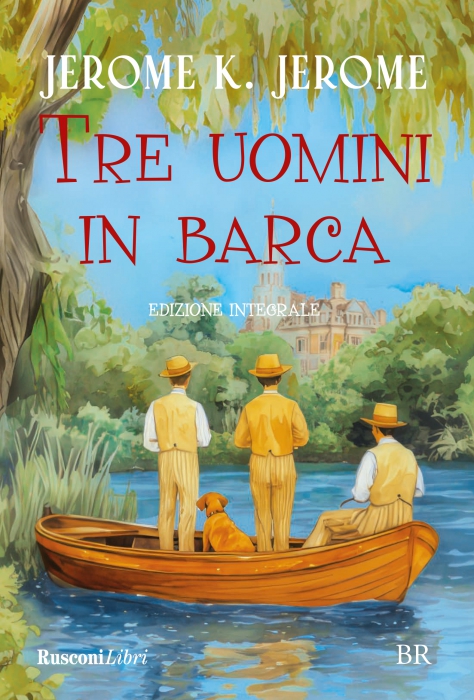 Copertina de TRE UOMINI IN BARCA - ED. INTEGRALE
