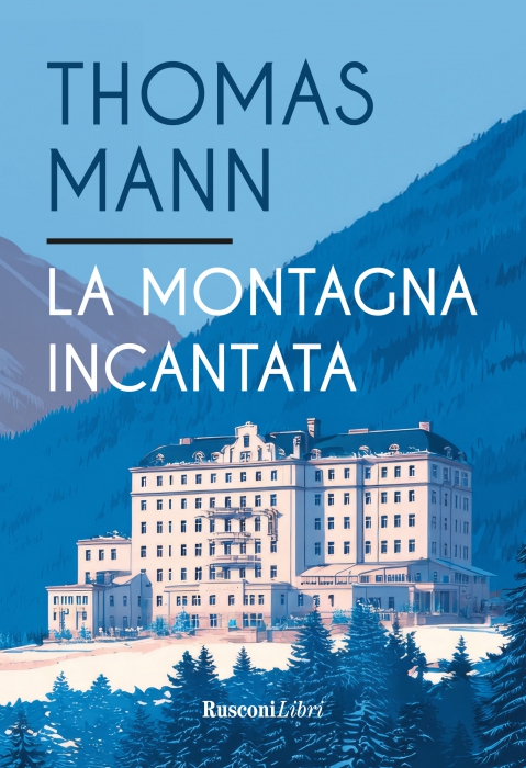 Copertina de MONTAGNA INCANTATA, LA - ED. INTEGRALE