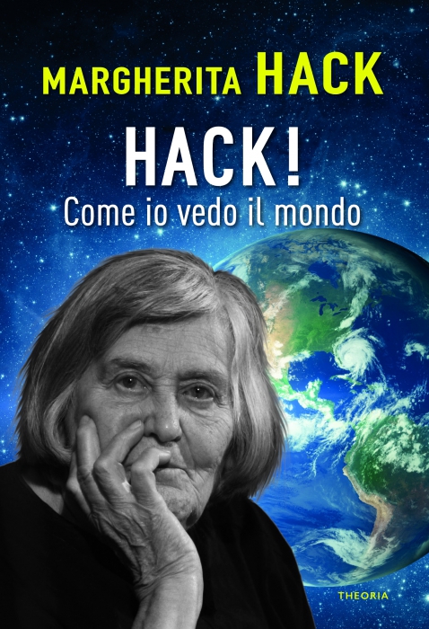 Copertina de HACK! COME IO VEDO IL MONDO