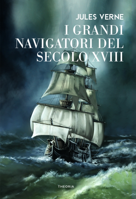 Copertina de GRANDI NAVIGATORI DEL SECOLO XVIII,