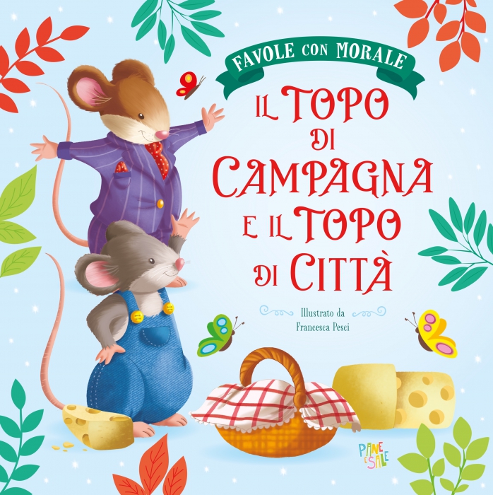 Copertina de TOPO DI CAMPAGNA E IL TOPO DI CITTA