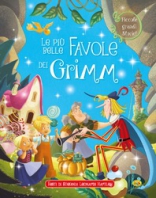 Copertina de PIÙ BELLE FAVOLE DEI GRIMM, LE