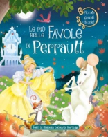 Copertina de PIÙ BELLE FAVOLE DI PERRAULT, LE
