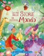 Copertina de PIU' BELLE STORIE DA TUTTO IL MONDO,LE