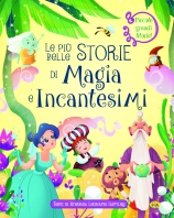 Copertina de PIÙ BELLE STORIE DI MAGIA E INCANTESIMI, LE