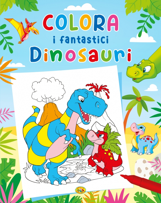 Copertina de COLORA I FANTASTICI DINOSAURI