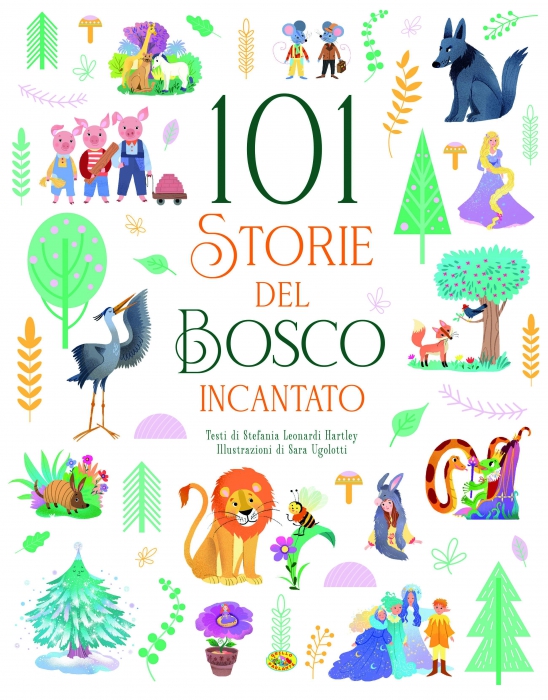 Copertina de 101 STORIE DEL BOSCO INCANTATO