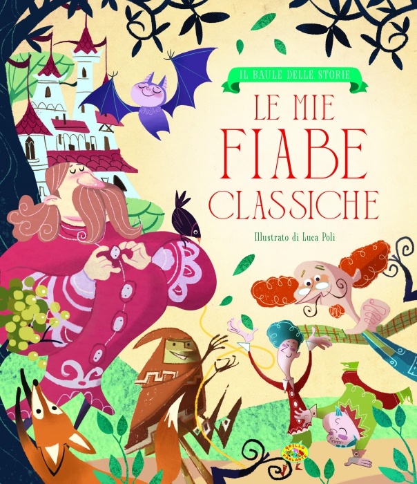 Copertina de MIE FIABE CLASSICHE, LE