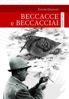 Copertina de BECCACCE E BECCACCIAI