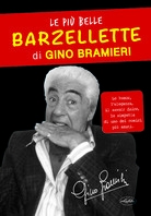 Copertina de PIÙ BELLE BARZELLETTE DI GINO BRAMIERI, LE