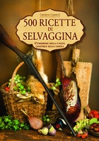 Copertina de 500 RICETTE DI SELVAGGINA