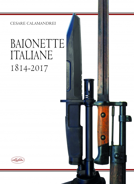 Copertina de BAIONETTE ITALIANE 1814-2017