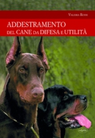 Copertina de ADDESTRAMENTO DEL CANE DA DIFESA E UTILITÀ