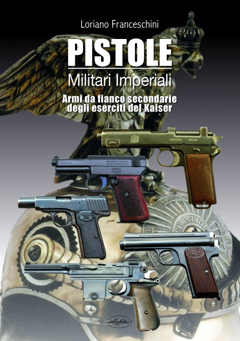 Copertina de PISTOLE MILITARI IMPERIALI