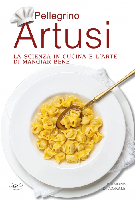 Copertina de SCIENZA IN CUCINA E L'AR TE DI MANGIAR BENE, LA - ED. INT.