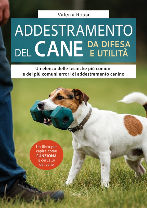Copertina de ADDESTRAMENTO DEL CANE DA DIFESA E UTILITA'