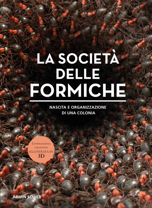 Copertina de SOCIETÀ DELLE FORMICHE, LA
