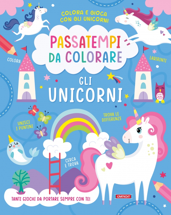 Copertina de PASSATEMPI DA COLORARE - GLI UNICORNI