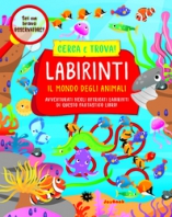 Copertina de LABIRINTI - IL MONDO DEGLI ANIMALI