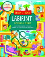 Copertina de LABIRINTI - INTORNO AL MONDO
