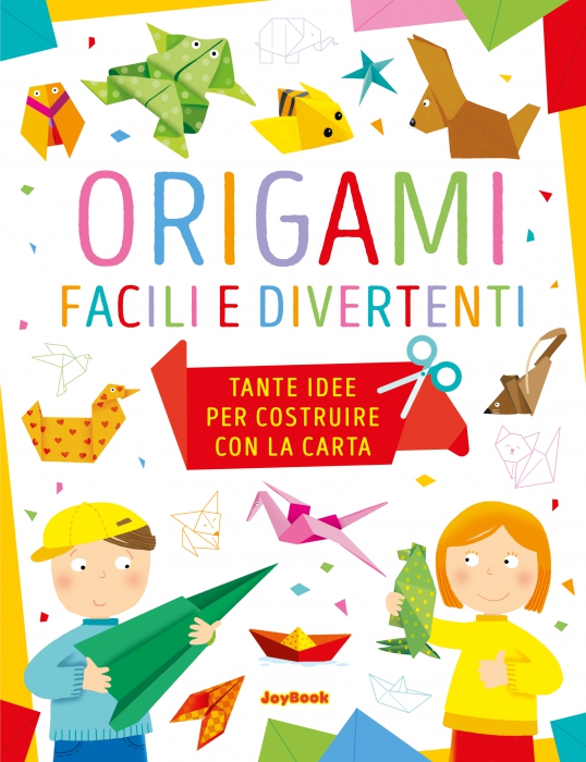 Copertina de ORIGAMI FACILI E DIVERTENTI