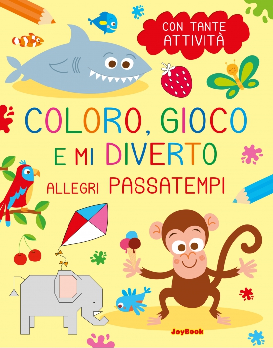 Copertina de COLORO, GIOCO E MI DIVERTO - ALLEGRI PASSATEMPI