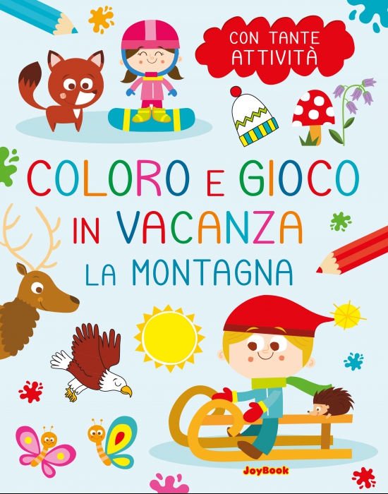 Copertina de COLORO E GIOCO IN VACANZA - LA MONTAGNA