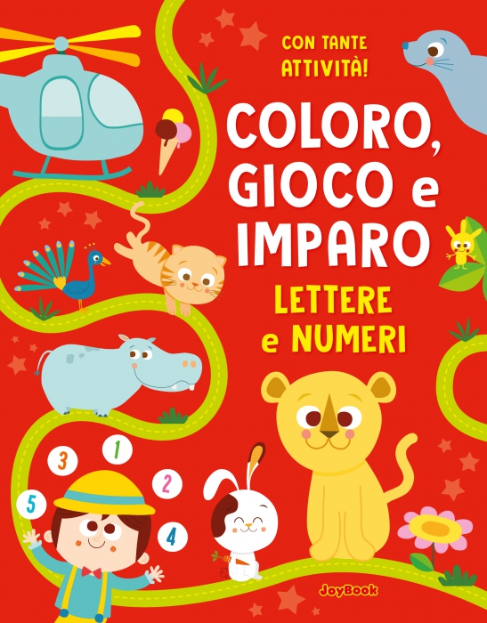 Copertina de COLORO, GIOCO E IMPARO - LETTERE E NUMERI