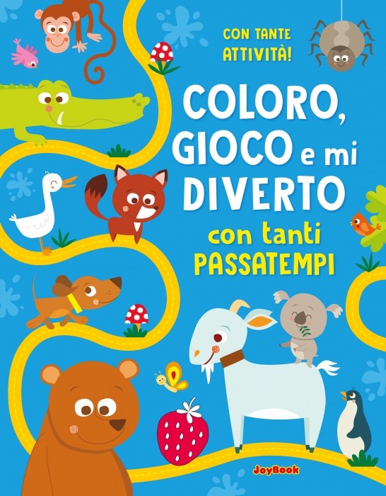 Copertina de COLORO, GIOCO E MI DIVERTO CON TANTI PASSATEMPI