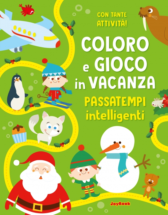 Copertina de COLORO E GIOCO IN VACANZA - PASSATEMPI INTELLIGENTI