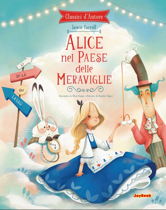 ALICE NEL PAESE DELLE MERAVIGLIE - Rusconi Libri