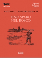 Copertina de SPARO NEL BOSCO,UNO    N.179