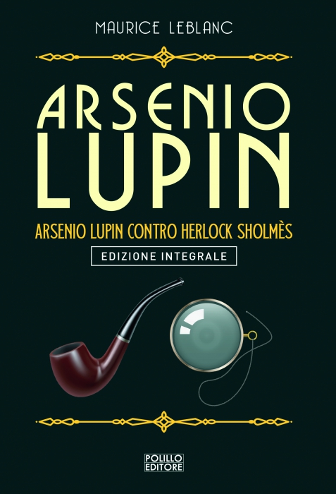 Copertina de LUPIN - ARSENIO LUPIN CONTRO HERLOCK SHOLMES N.10 (ED.INT.)
