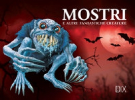 Copertina de MOSTRI E ALTRE FANTASTICHE CREATURE