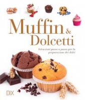 Copertina de MUFFIN E DOLCETTI