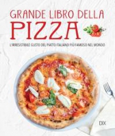 Copertina de GRANDE LIBRO DELLA PIZZA