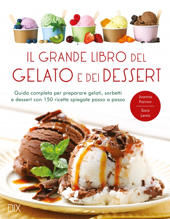 Copertina de GRANDE LIBRO DEL GELATO E DEI DESSERT, IL